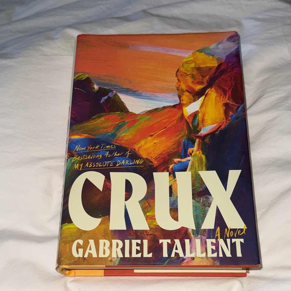 CRUX by Gabriel Tallent - New